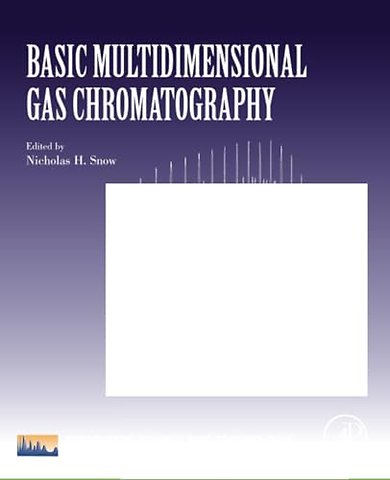 Basic Multidimensional Gas Chromatography