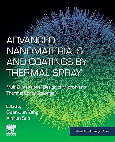 Advanced Nanomaterials and Coatings by Thermal Spray