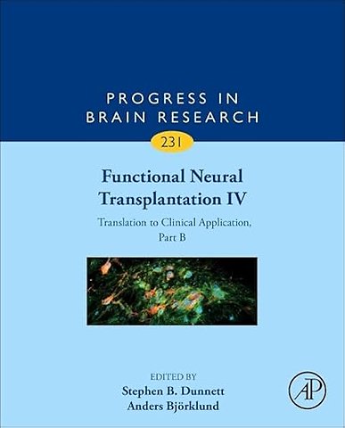 Functional Neural Transplantation IV