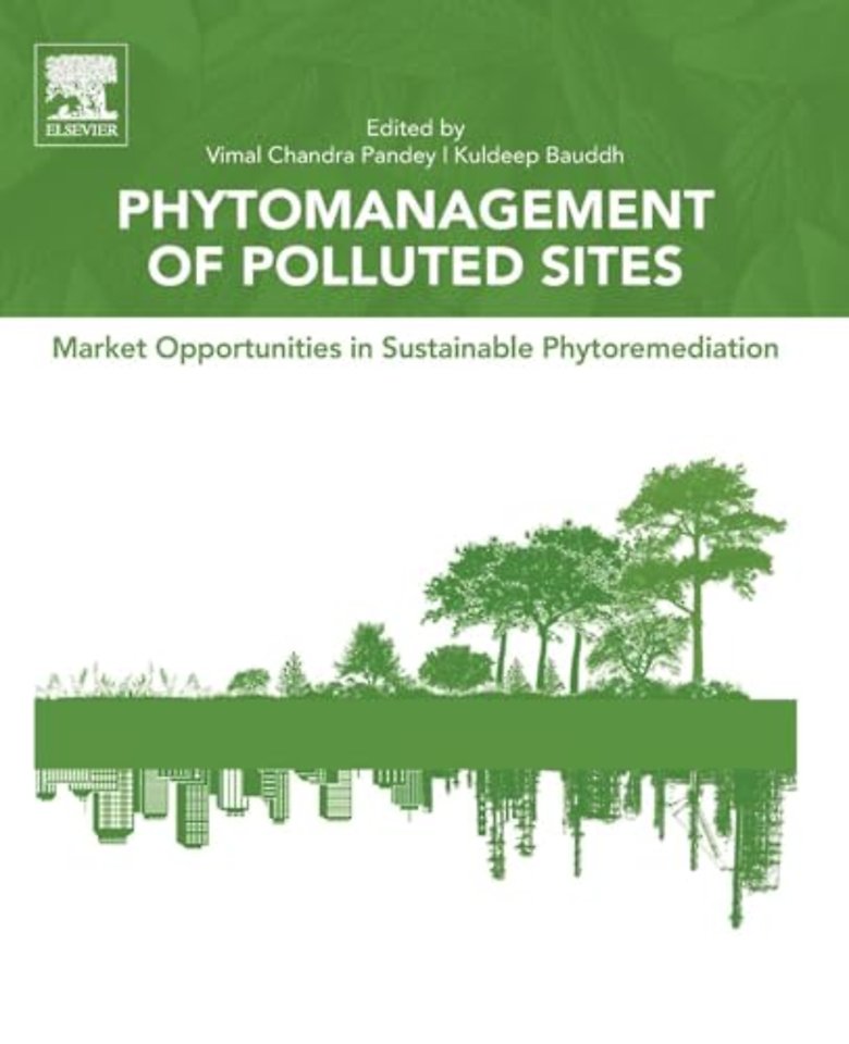 Phytomanagement of Polluted Sites