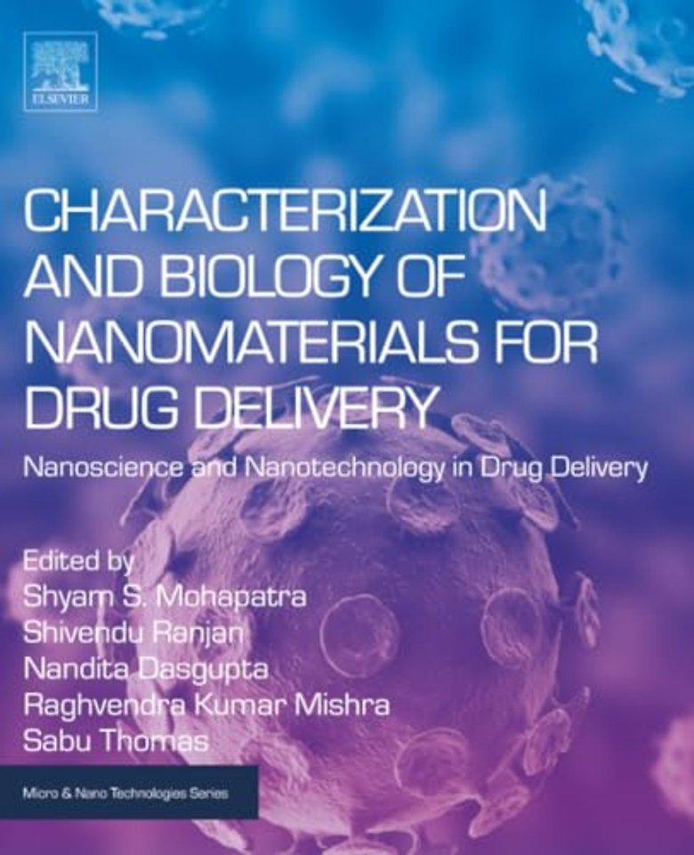 Characterization and Biology of Nanomaterials for Drug Delivery