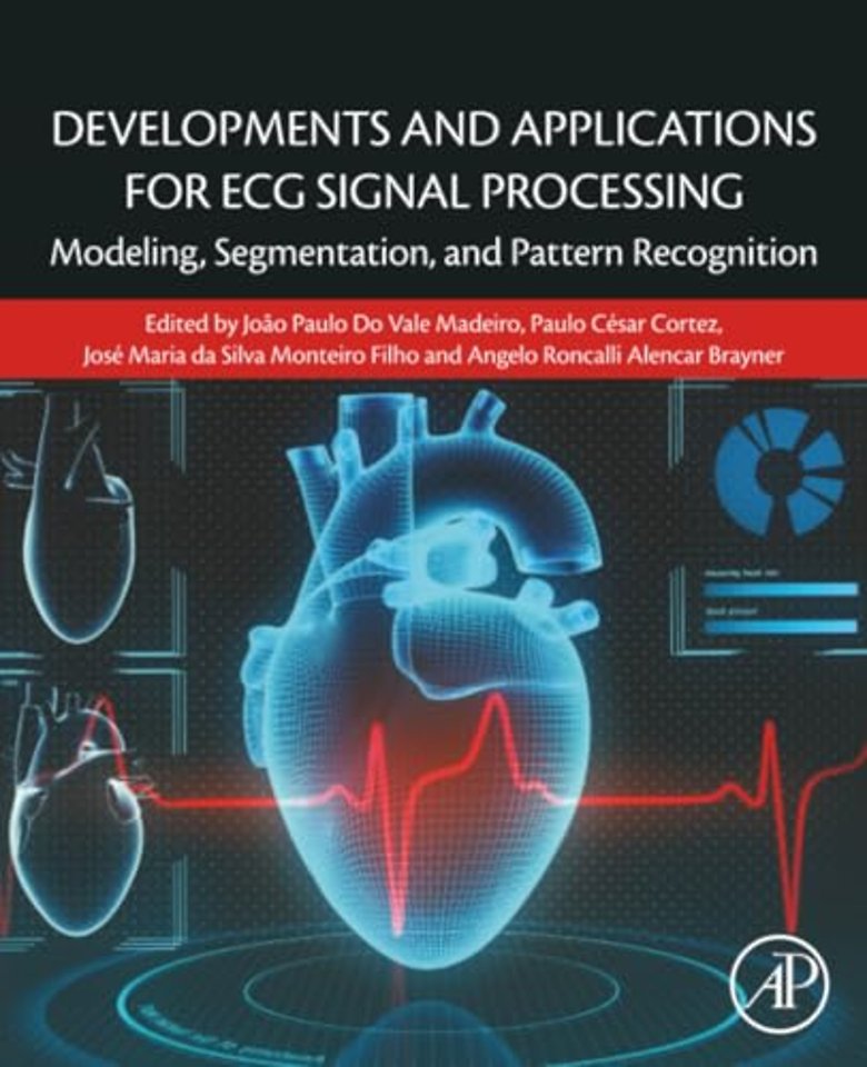 Developments and Applications for ECG Signal Processing