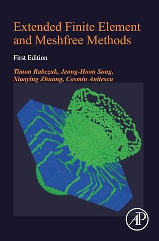 Extended Finite Element and Meshfree Methods