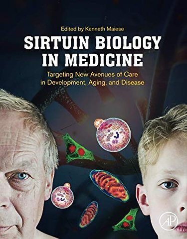 Sirtuin Biology in Medicine