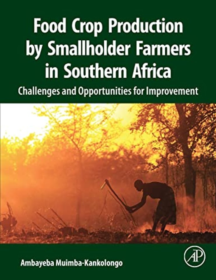 Food Crop Production by Smallholder Farmers in Southern Africa