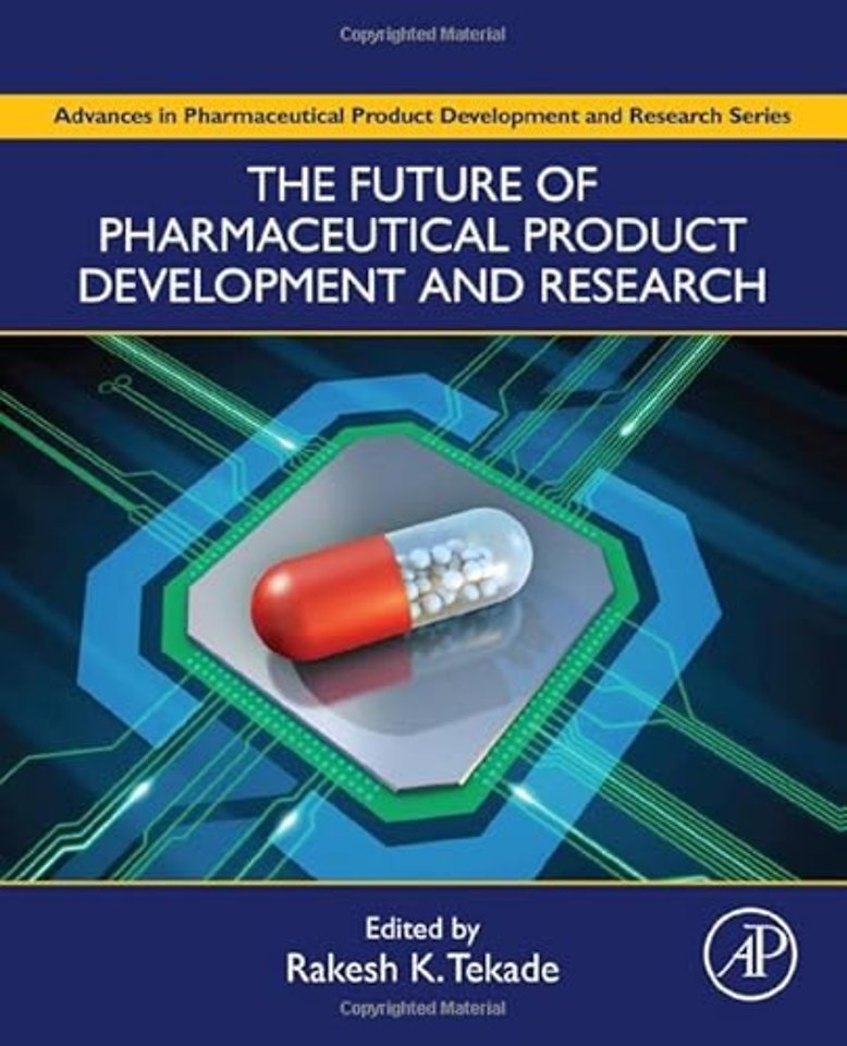 The Future of Pharmaceutical Product Development and Research