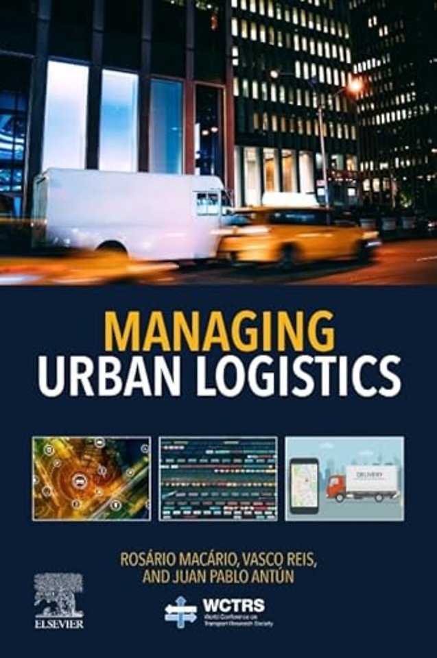 Managing Urban Logistics