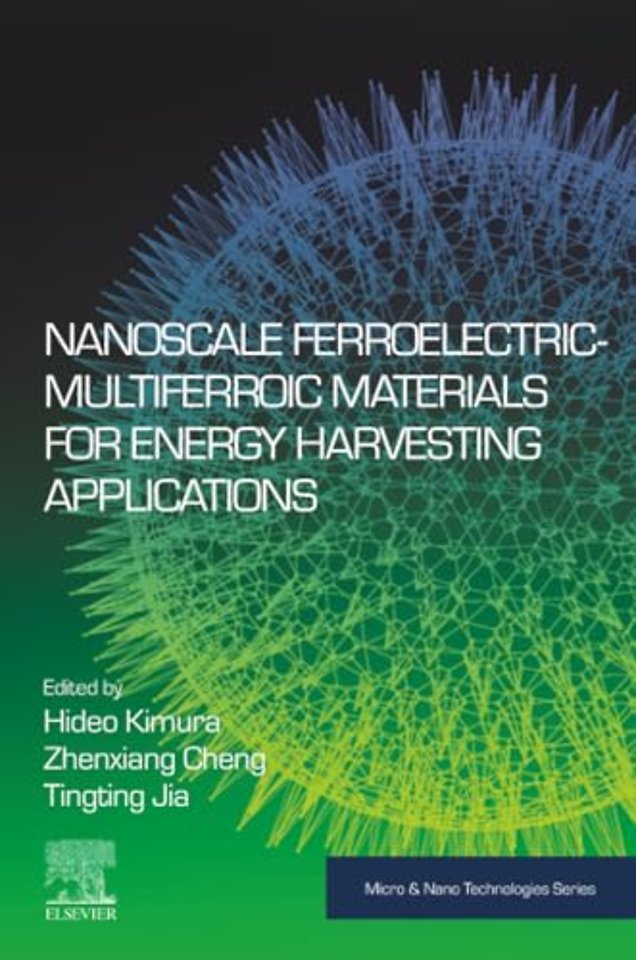 Nanoscale Ferroelectric-Multiferroic Materials for Energy Harvesting Applications