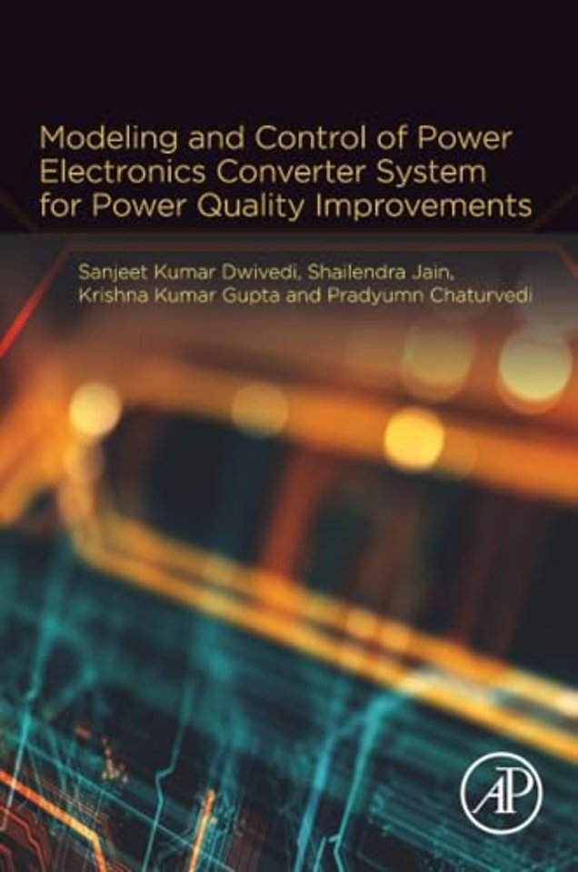 Modeling and Control of Power Electronics Converter System for Power Quality Improvements