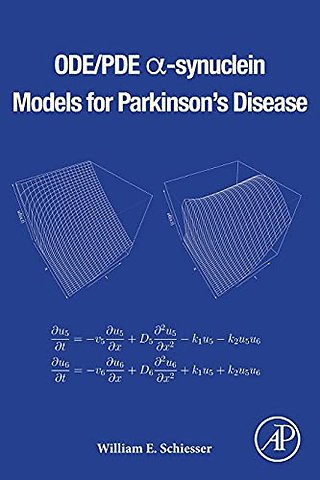 ODE/PDE α-synuclein Models for Parkinson’s Disease