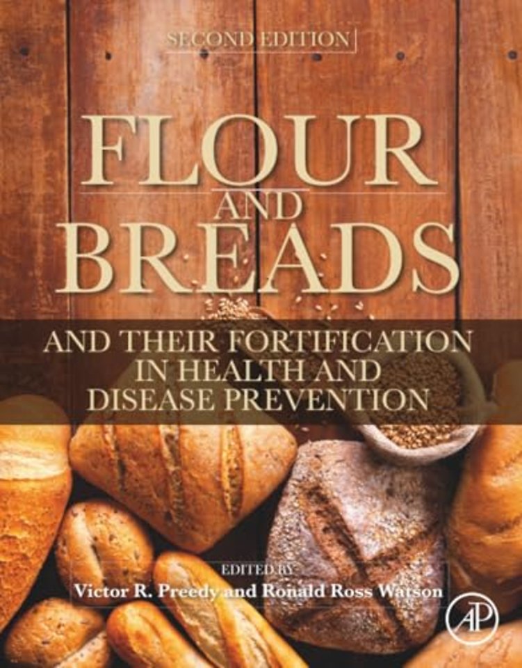 Flour and Breads and Their Fortification in Health and Disease Prevention
