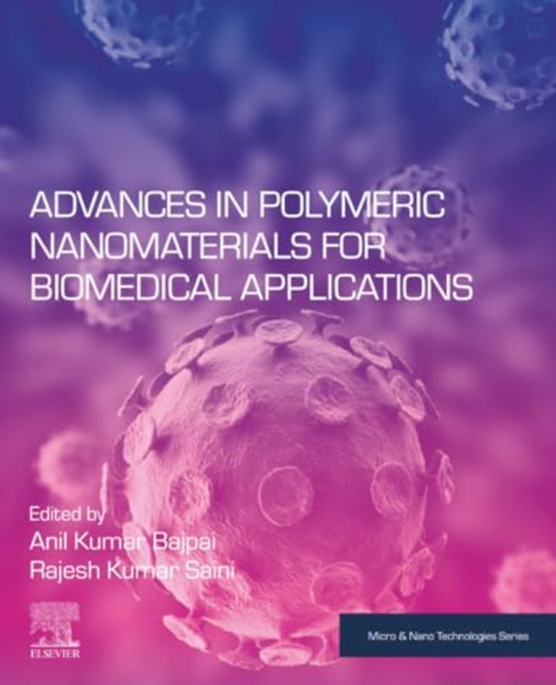 Advances in Polymeric Nanomaterials for Biomedical Applications