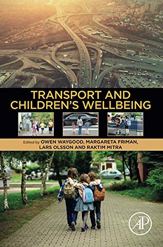 Transport and Children’s Wellbeing