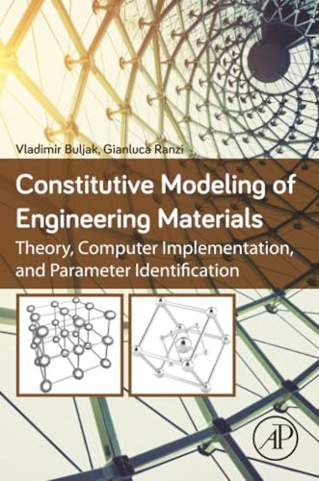 Constitutive Modeling of Engineering Materials