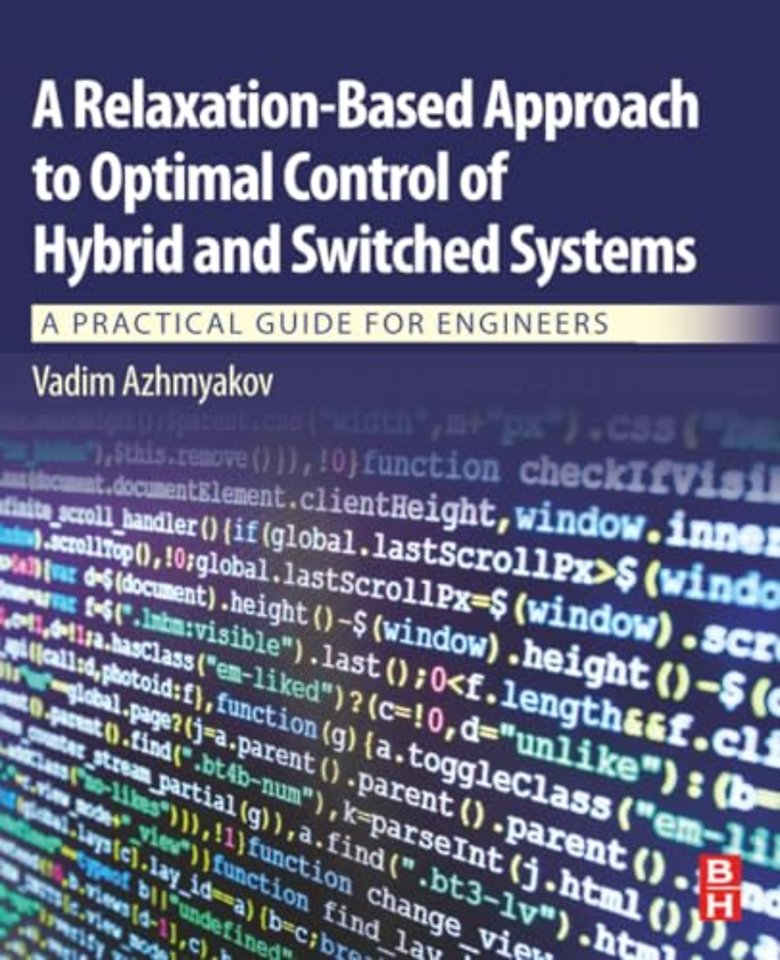A Relaxation-Based Approach to Optimal Control of Hybrid and Switched Systems