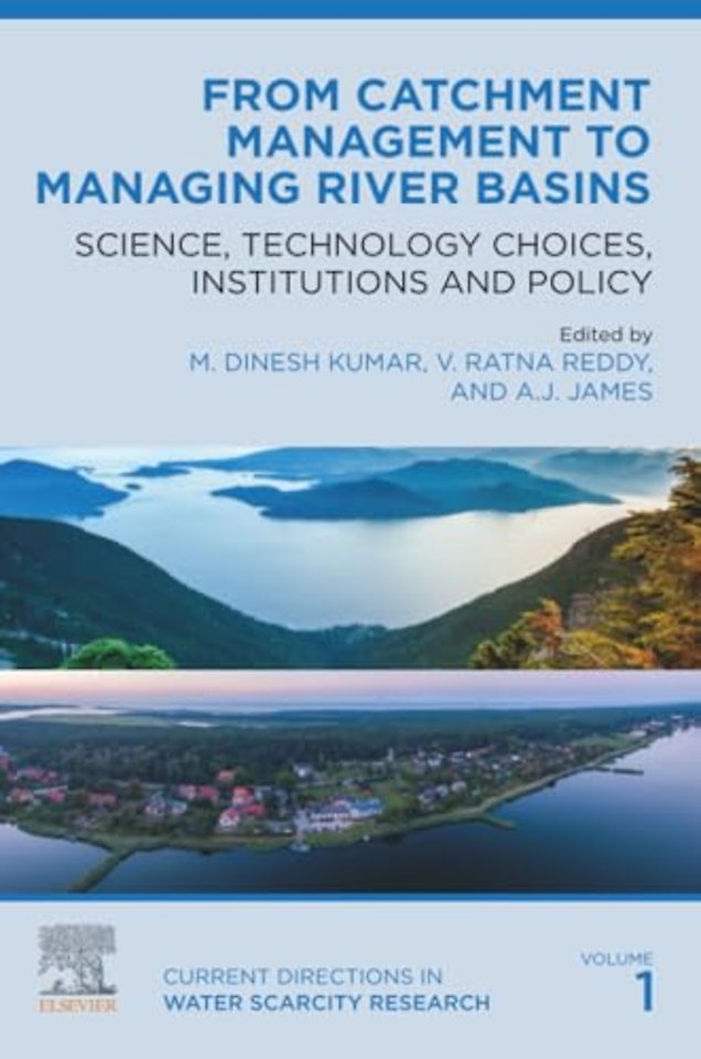 From Catchment Management to Managing River Basins