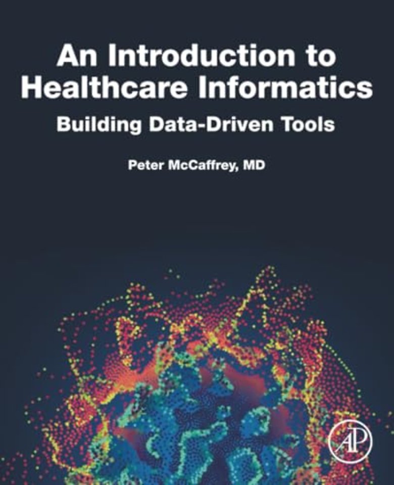 An Introduction to Healthcare Informatics