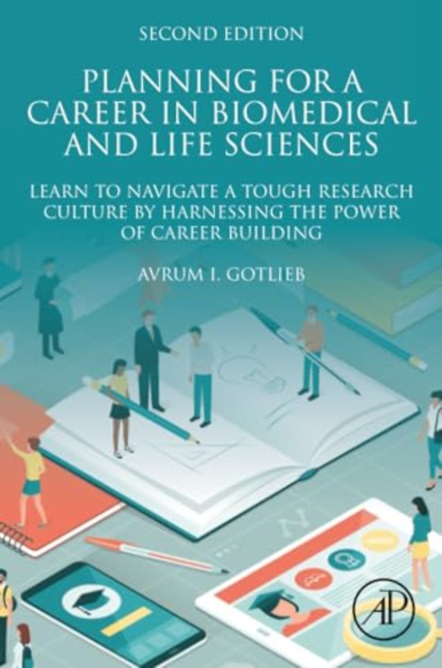 Planning for a Career in Biomedical and Life Sciences
