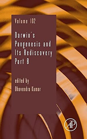 Darwin’s Pangenesis and Its Rediscovery Part B