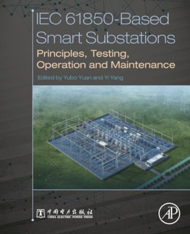 IEC 61850-Based Smart Substations