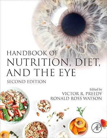 Handbook of Nutrition, Diet, and the Eye