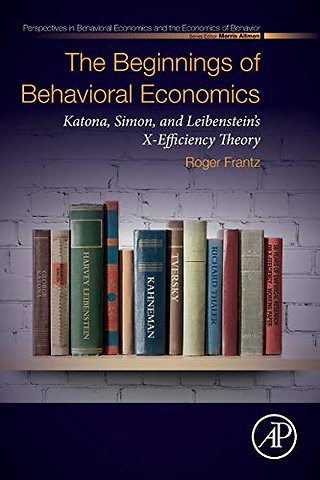 The Beginnings of Behavioral Economics