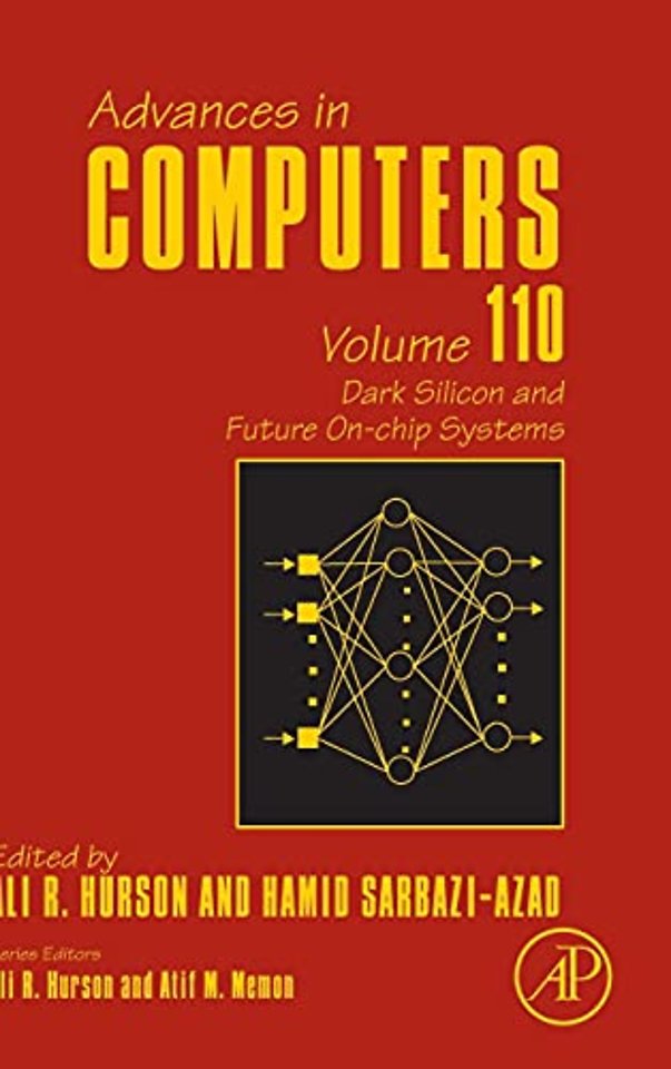 Dark Silicon and Future On-chip Systems
