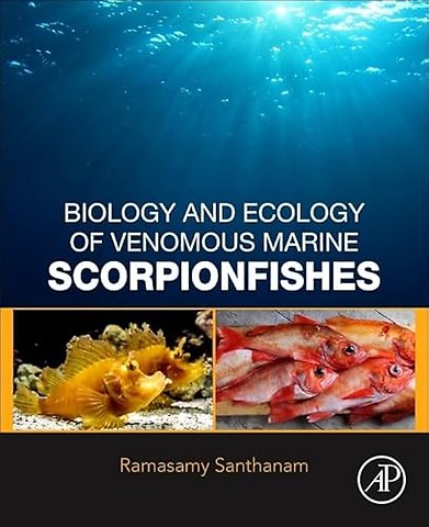 Biology and Ecology of Venomous Marine Scorpionfishes