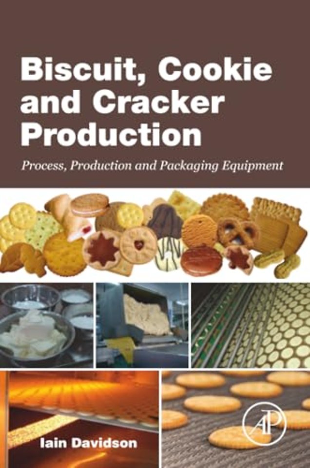Biscuit, Cookie and Cracker Production