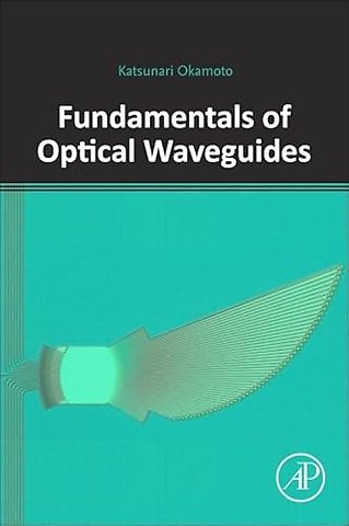 Fundamentals of Optical Waveguides