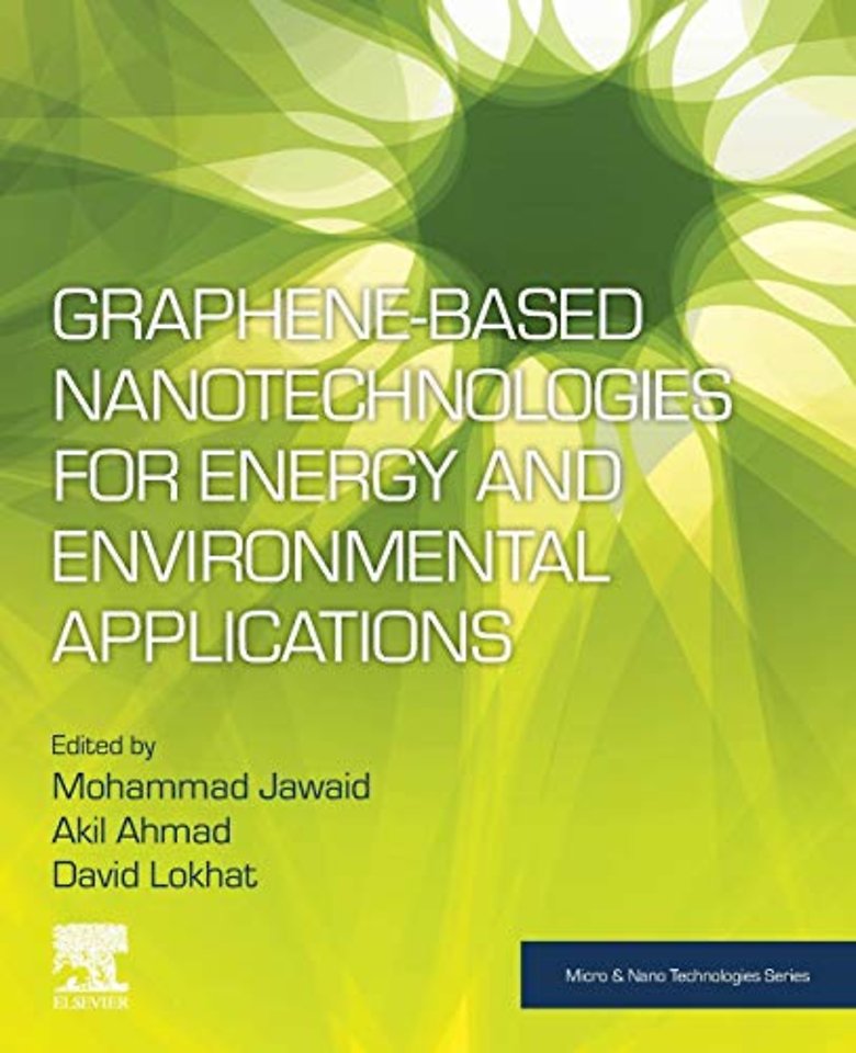 Graphene-based Nanotechnologies for Energy and Environmental Applications
