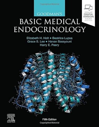 Goodman's Basic Medical Endocrinology