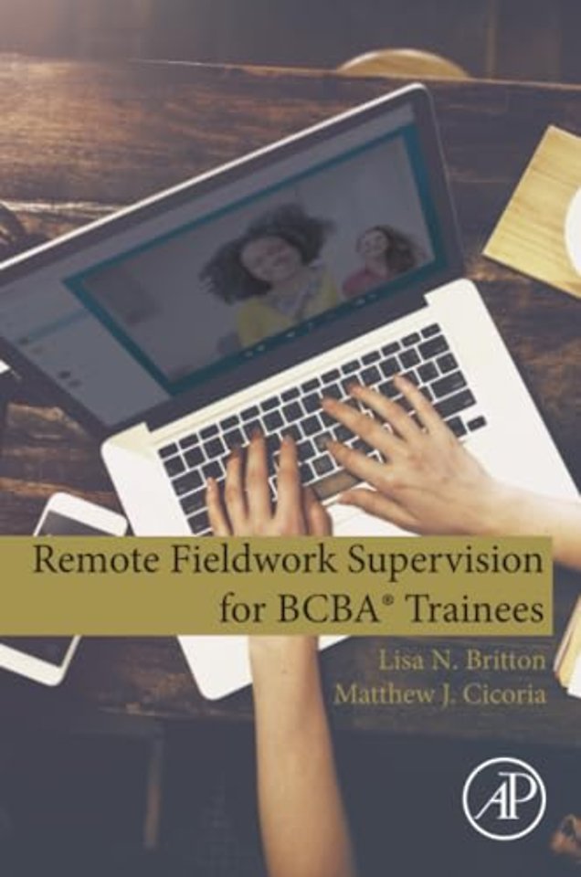 Remote Fieldwork Supervision for BCBA® Trainees