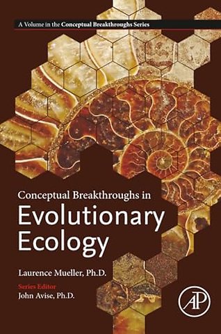 Conceptual Breakthroughs in Evolutionary Ecology