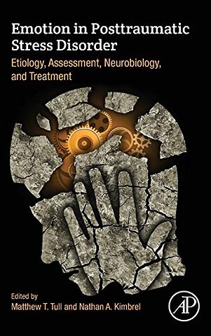Emotion in Posttraumatic Stress Disorder