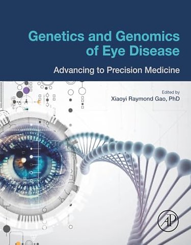 Genetics and Genomics of Eye Disease