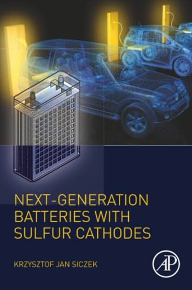 Next-generation Batteries with Sulfur Cathodes