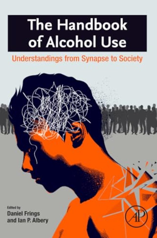 The Handbook of Alcohol Use
