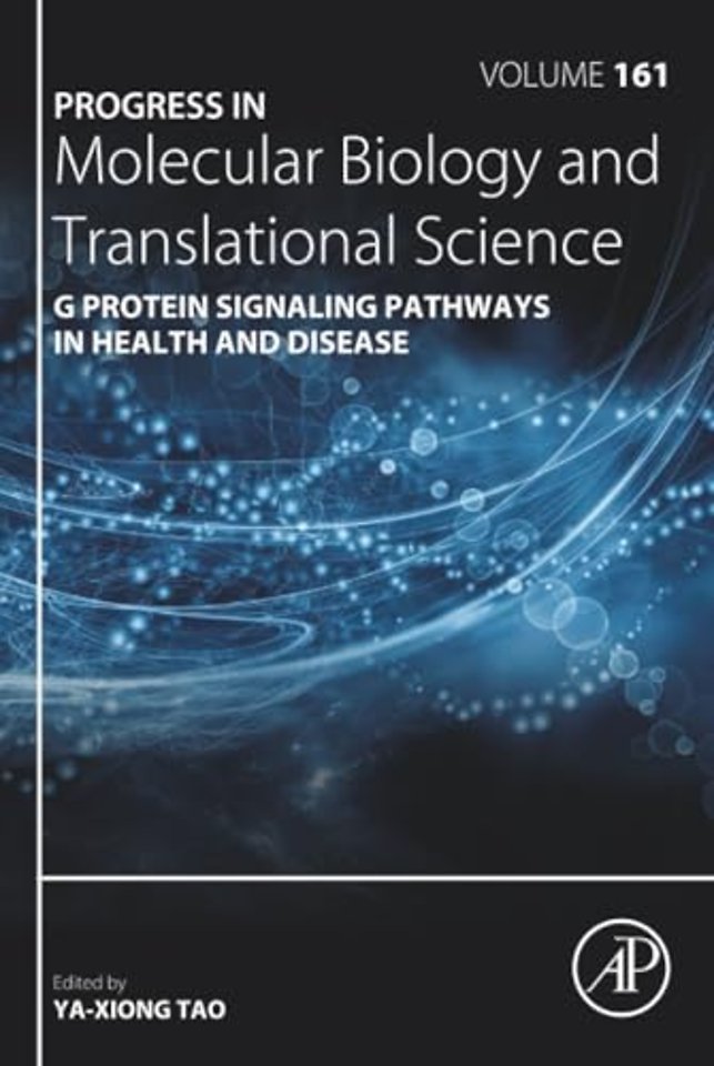 G Protein Signaling Pathways in Health and Disease