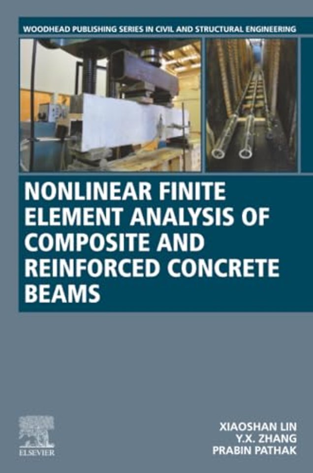Nonlinear Finite Element Analysis of Composite and Reinforced Concrete Beams