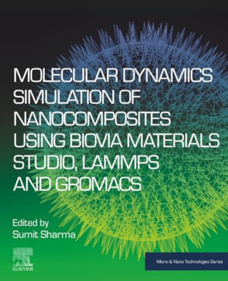 Molecular Dynamics Simulation of Nanocomposites using BIOVIA Materials Studio, Lammps and Gromacs