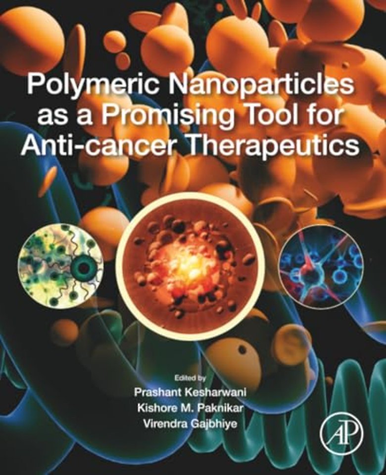 Polymeric Nanoparticles as a Promising Tool for Anti-cancer Therapeutics