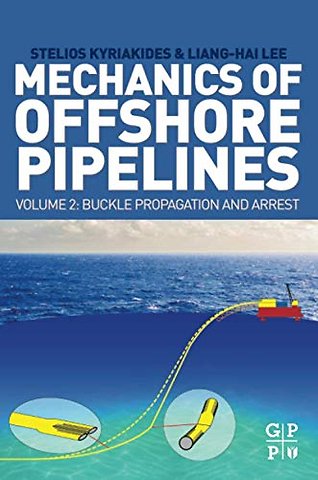 Mechanics of Offshore Pipelines, Volume 2