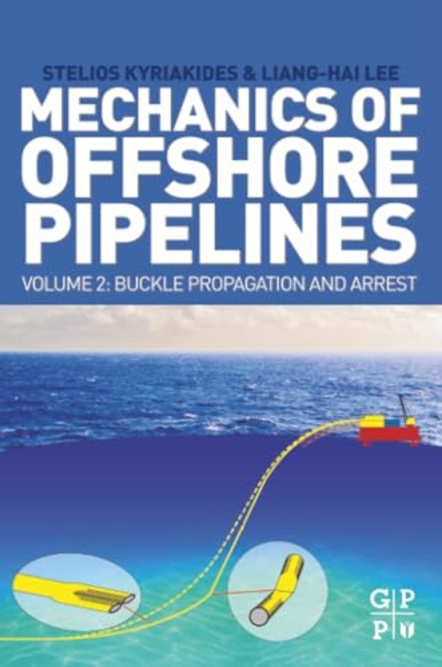 Mechanics of Offshore Pipelines, Volume 2