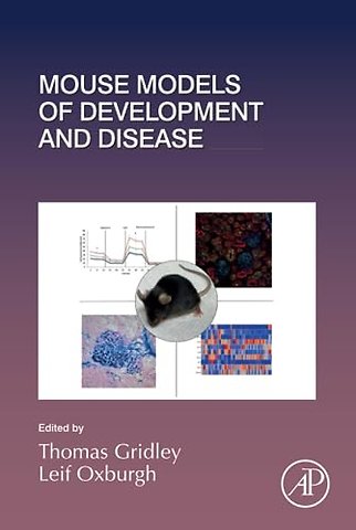 Mouse Models of Development and Disease