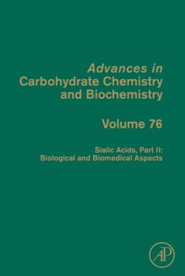 Sialic Acids, Part II: Biological and Biomedical Aspects