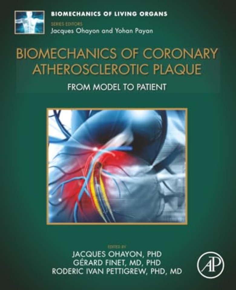 Biomechanics of Coronary Atherosclerotic Plaque