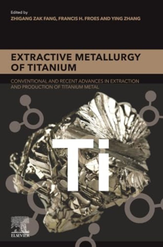 Extractive Metallurgy of Titanium