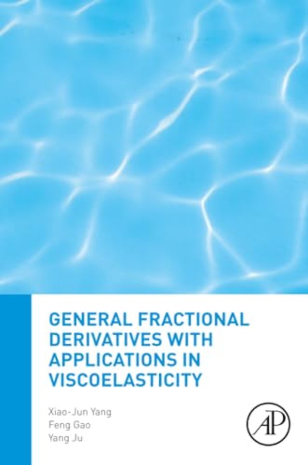 General Fractional Derivatives with Applications in Viscoelasticity
