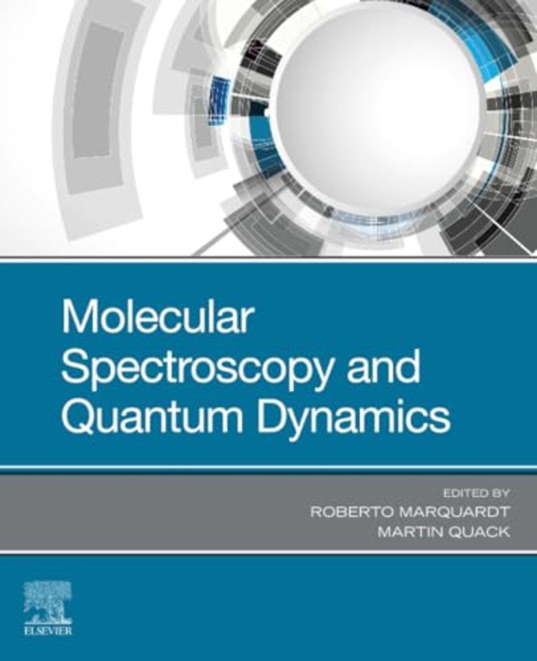 Molecular Spectroscopy and Quantum Dynamics